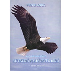 Carte: ZBOR IN LIBERTATE - NU EXISTA BOALA INCURABILA Carte: ZBOR IN LIBERTATE - NU EXISTA BOALA INCURABILA